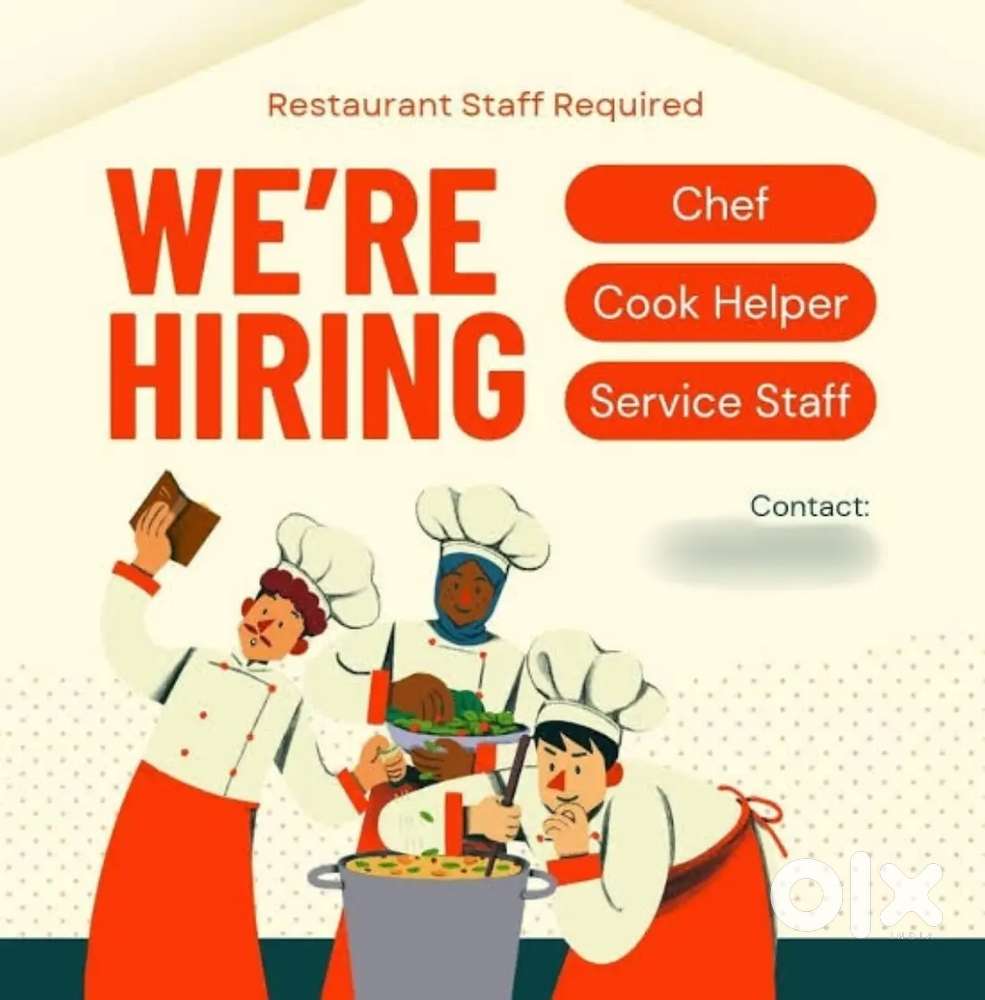 Urgent need - Indian cook ,tandoori chef aur helper for restaurant