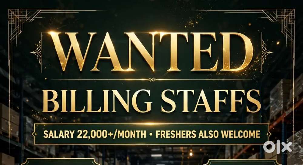 Wanted male/female billing staffs inside fmcg wholsale godown