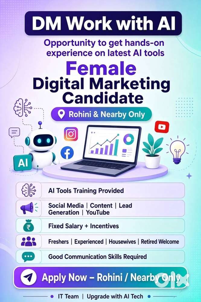 Female Digital Marketing Candidate in Rohini / Nearby  AI Tools