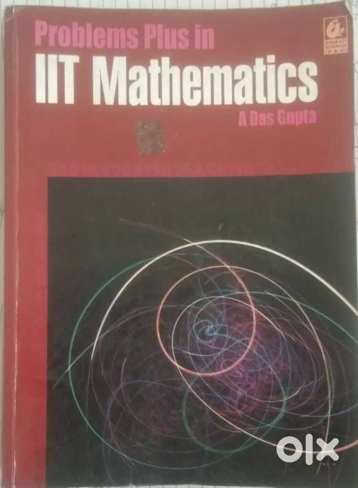 Problems Plus in IIT Mathematics by A Das Gupta