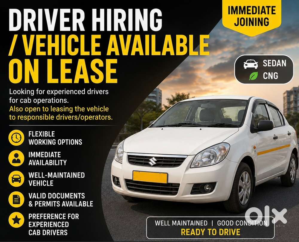  Driver Hiring / Vehicle Available On Lease – Immediate Joining