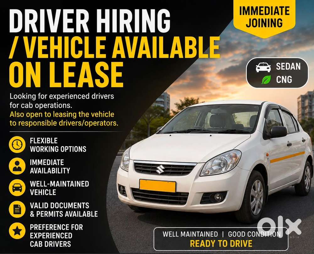  Driver Hiring / Vehicle Available On Lease – Immediate Joining