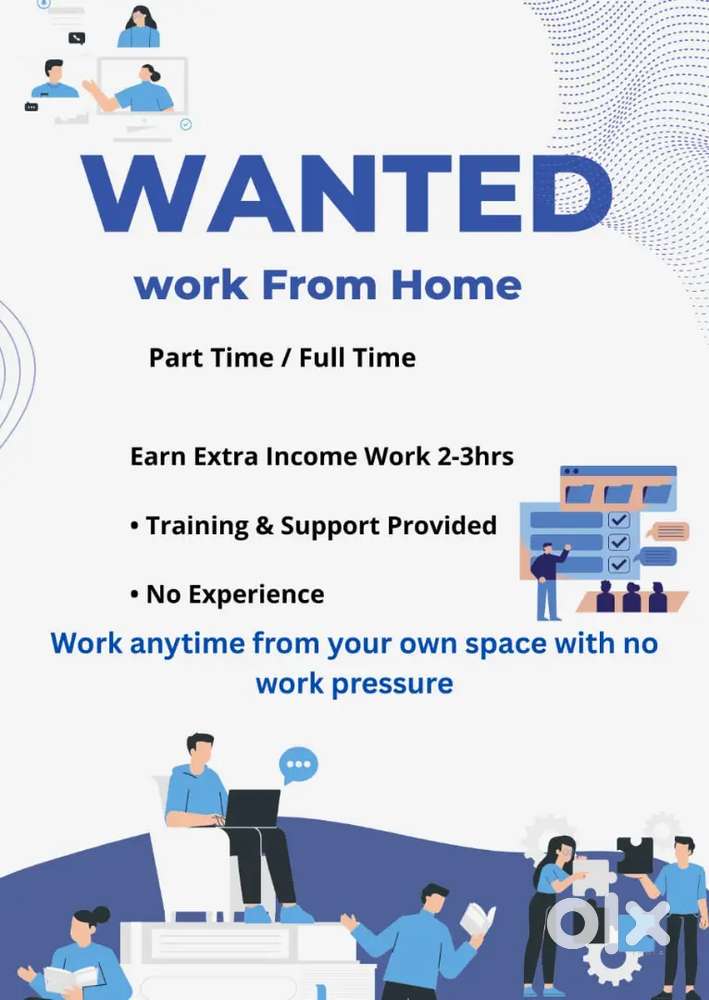 Full time, part time, work from Home
