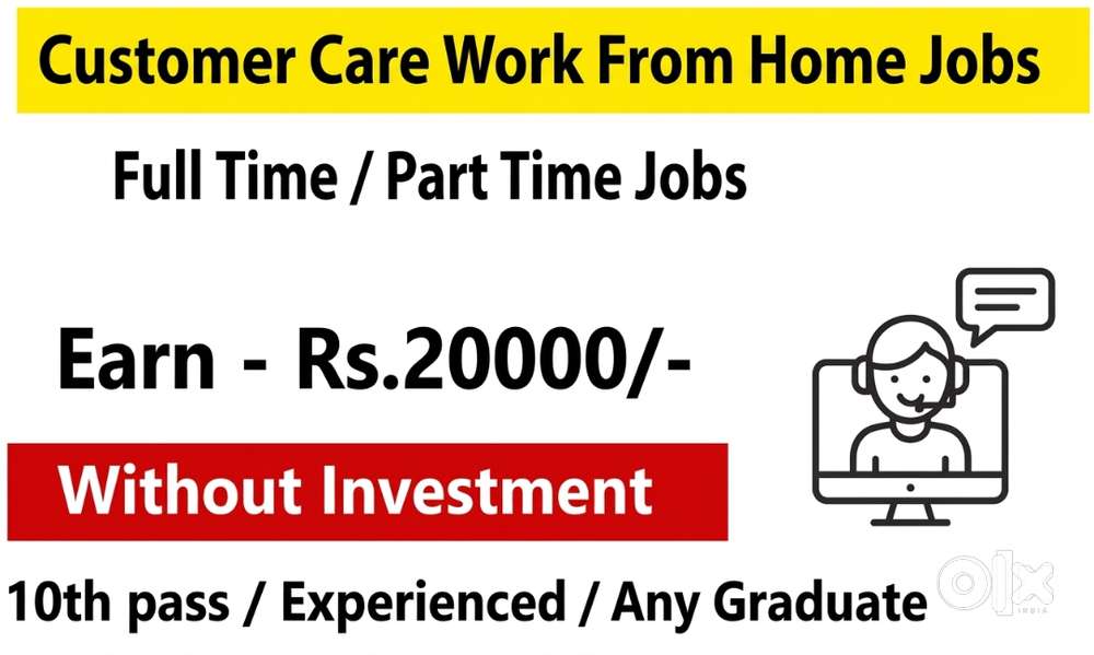 CUSTOMER CARE WORK FROM HOME JOB