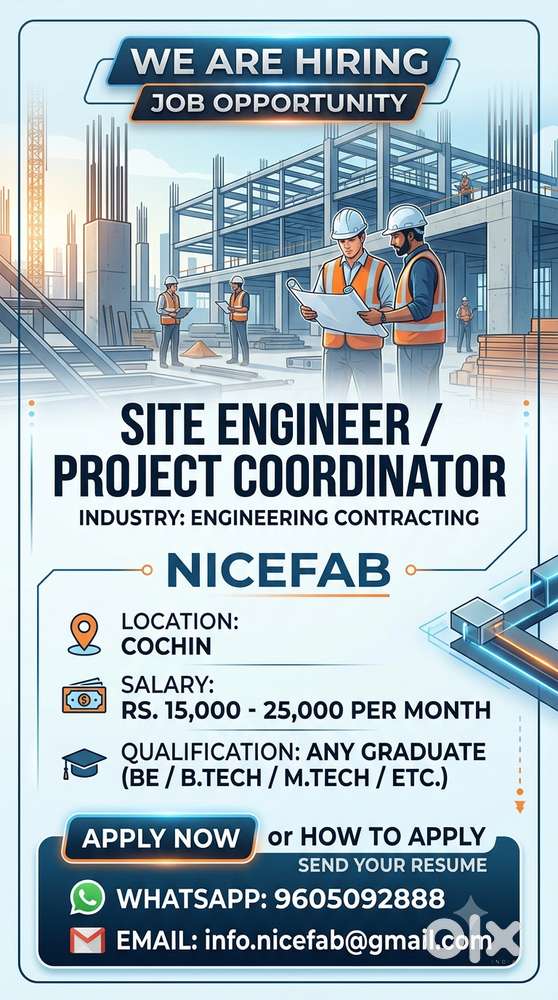 URGENTLY REQUIRED SITE ENGINEERS AND PROJECT COORDINATORS
