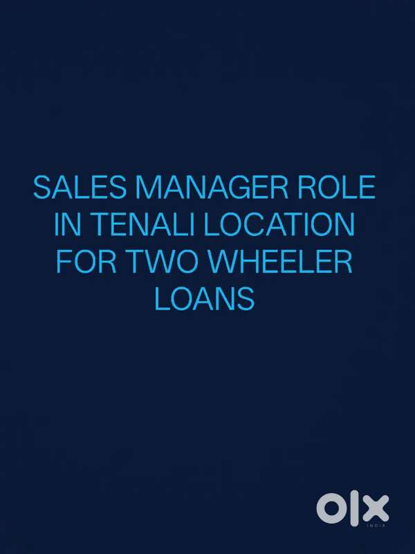 Sales manager for TWO wheeler loans in NBFC