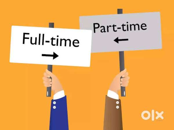 Part time & Full time job