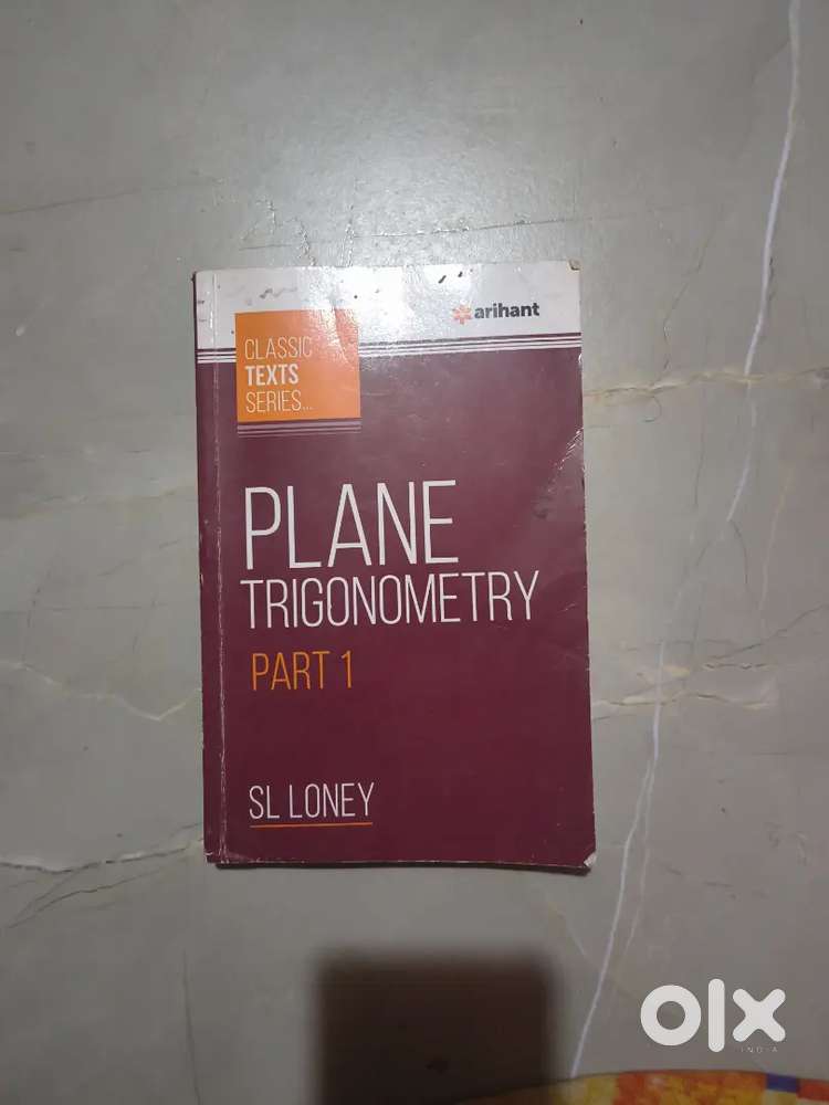 Plane trigonometry part1 , arihant