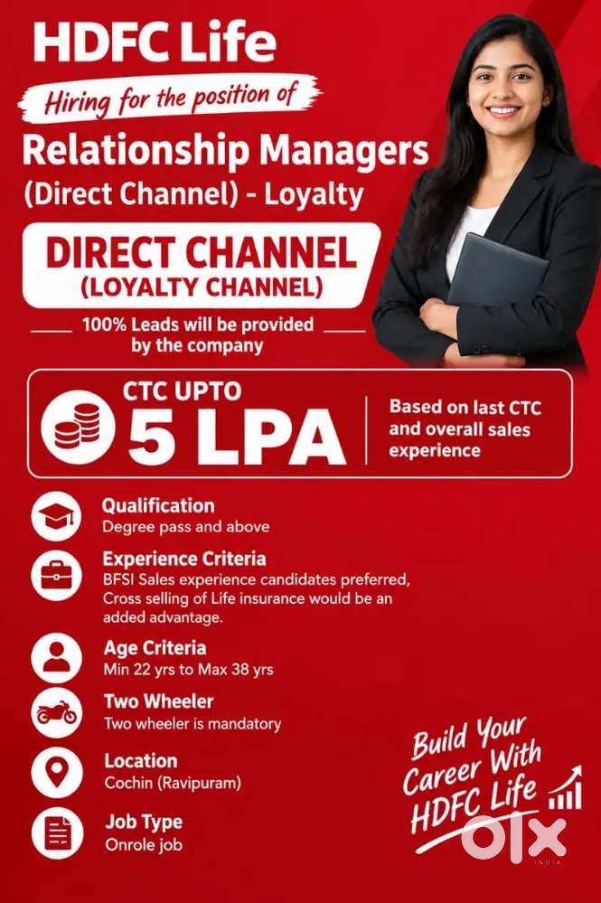 Cochin/HDFC Life/Degree pass/Max CTC 5 LPA/Onrole
