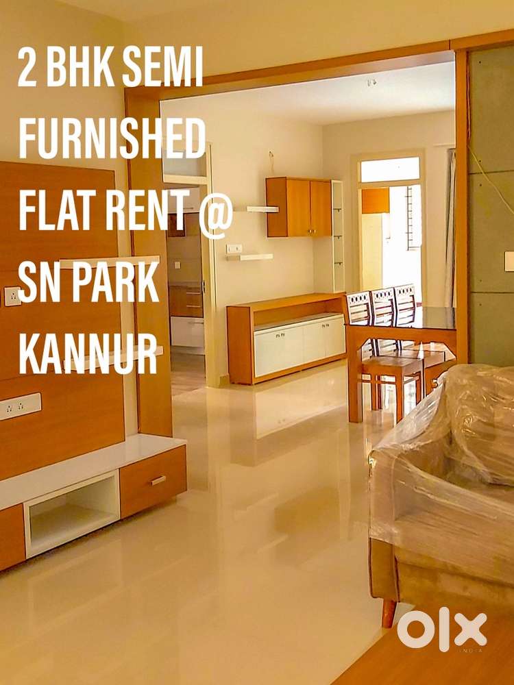 2 BHK SEMI FURNISHED FLAT RENT @ SN PARK KANNUR
