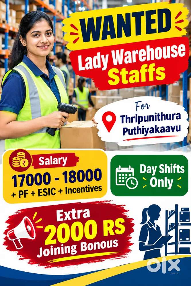 Wanted  Lady  Warehouse Staffs  For  Puthiyakaavu Thripunithura