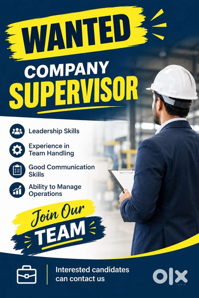 Wanted a company supervisor
