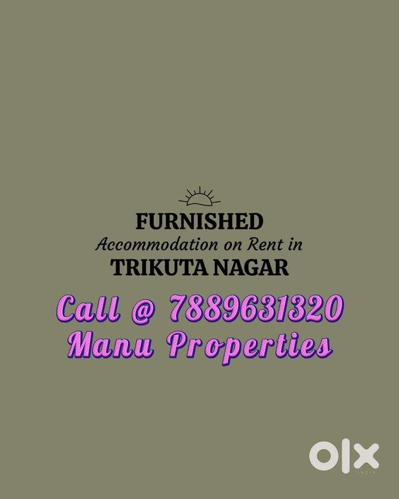 2 bhk Furnished in trikuta nagar Ext For Rent Houses & Apartments