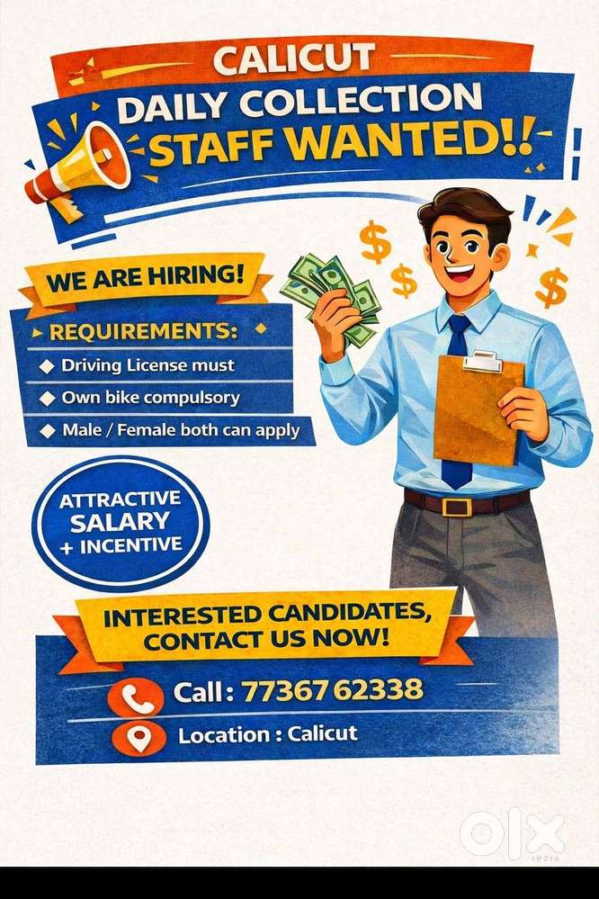 Daily collection staff wanted - Other Jobs in Eranhipalam, Kozhikode ...