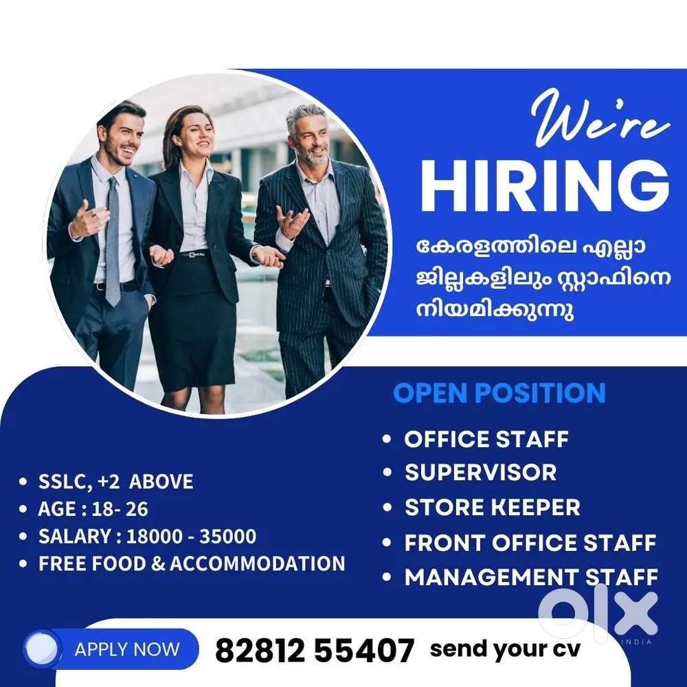 Office staff,supervisor,store keeper,front office staff Other Jobs