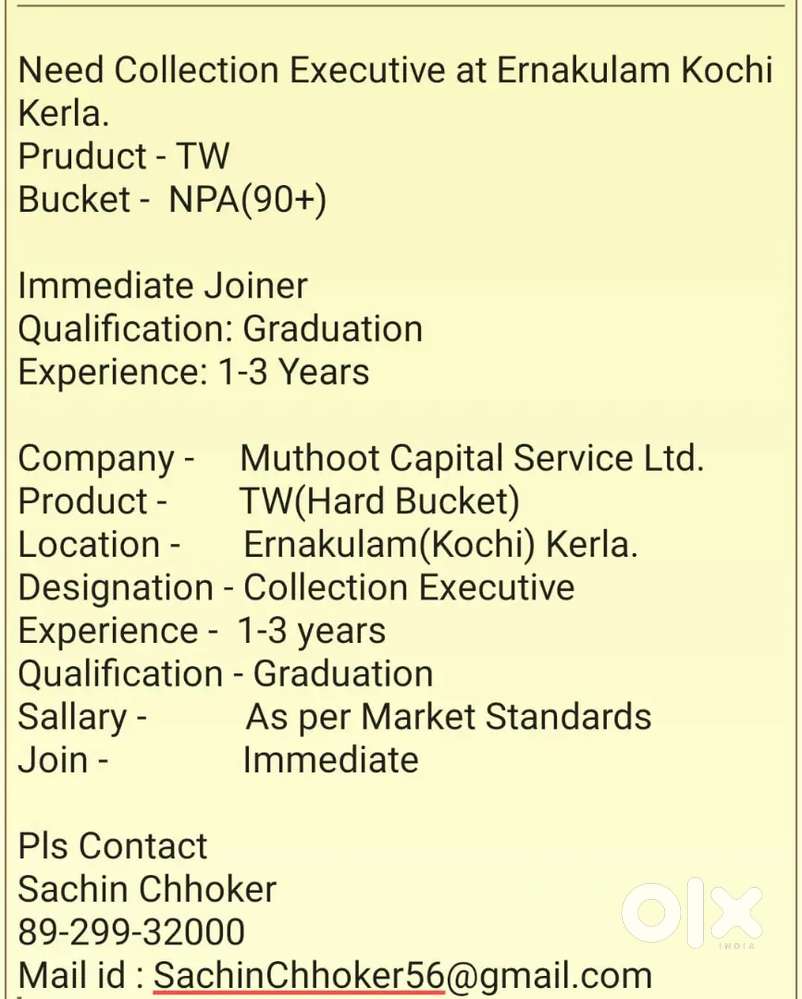 Need Immediate Collection Executive at Ernakulam Kochi Kerla