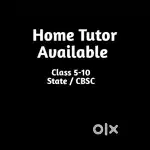 Home Tutor Available for  Class 5-10, CBSC /STATE