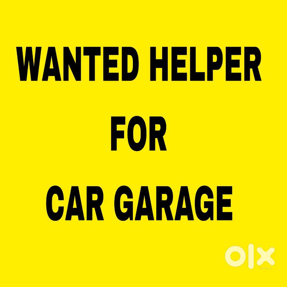Wanted helper for car garage