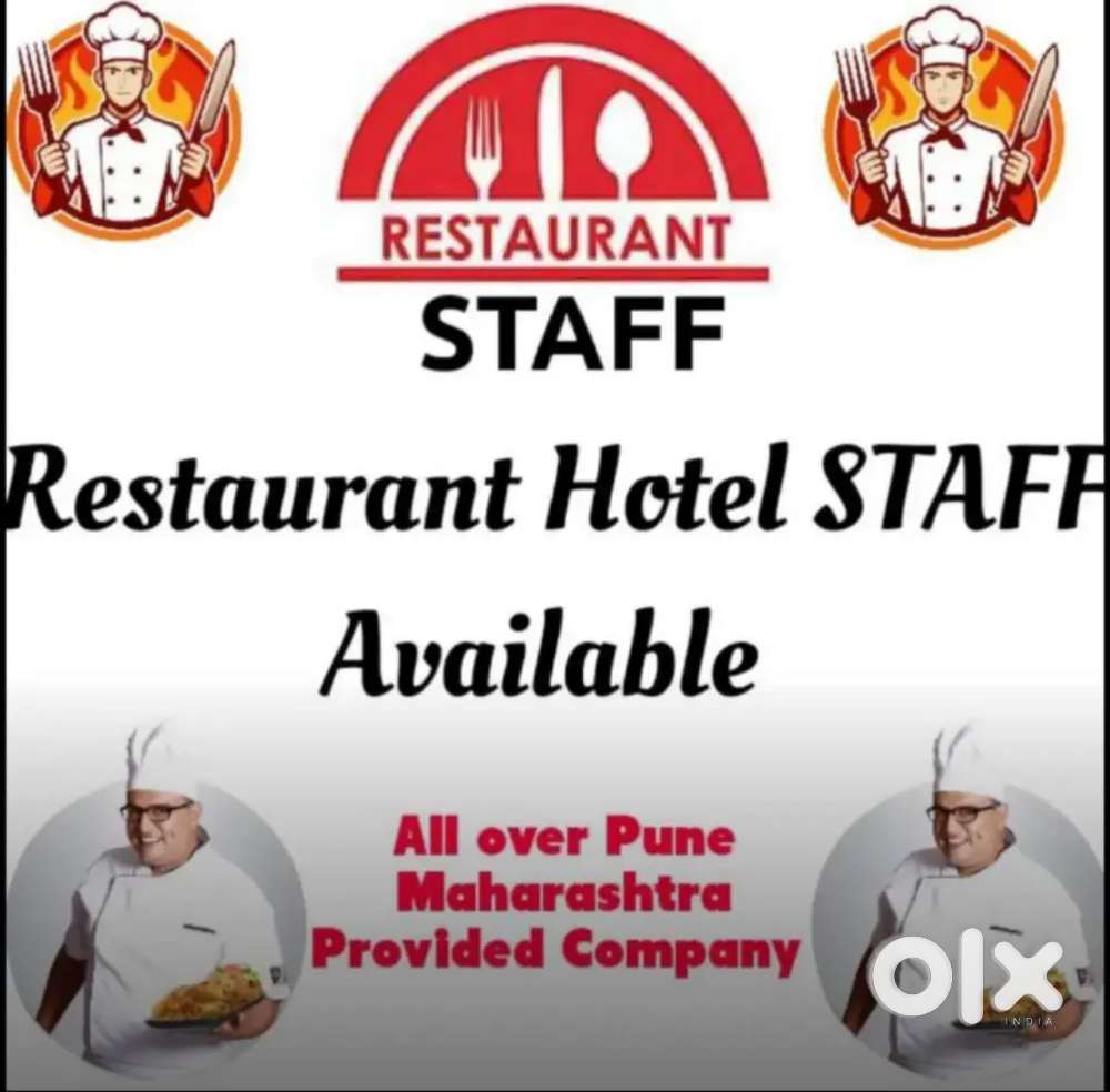 We Provide :- Hotel/Restaurant/Fast Food Staff All Over Maharashtra