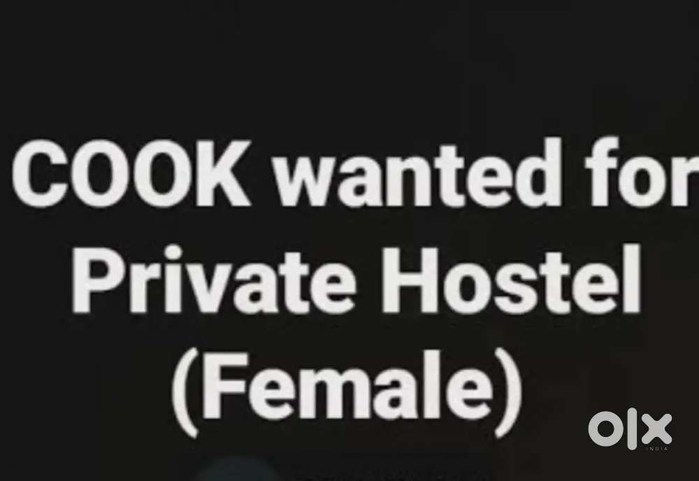 Cook for ladies hostel