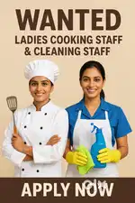 Cooking staff, and cleaning staff needed urgently for ladies hostel,