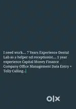 I need work