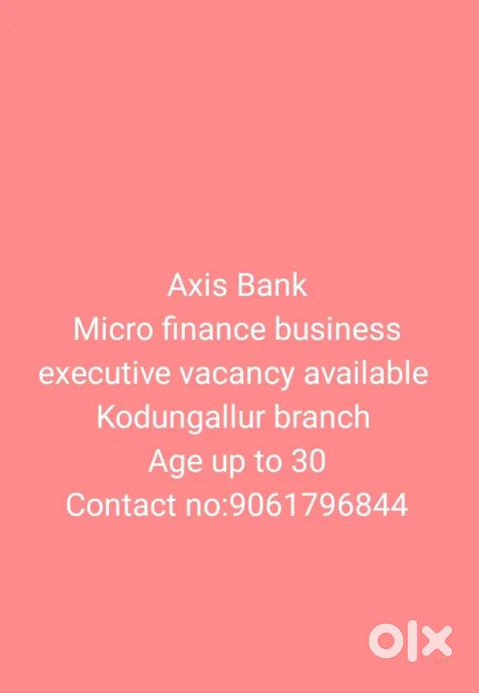 Axis Bank Job vacancy kodungallur branch