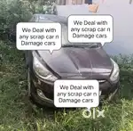 We Deal with any scrap car n valid expired cars n Damage cars