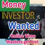 Investor wanted you have good business