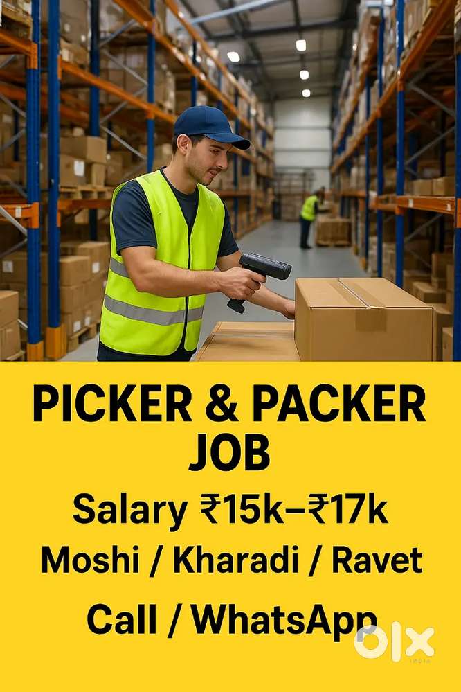 Picker & Packer in Moshi  15000-17000