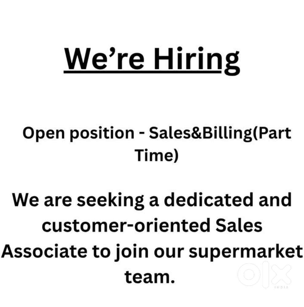 Wanted staff for billing at supermarket at arakkunnam