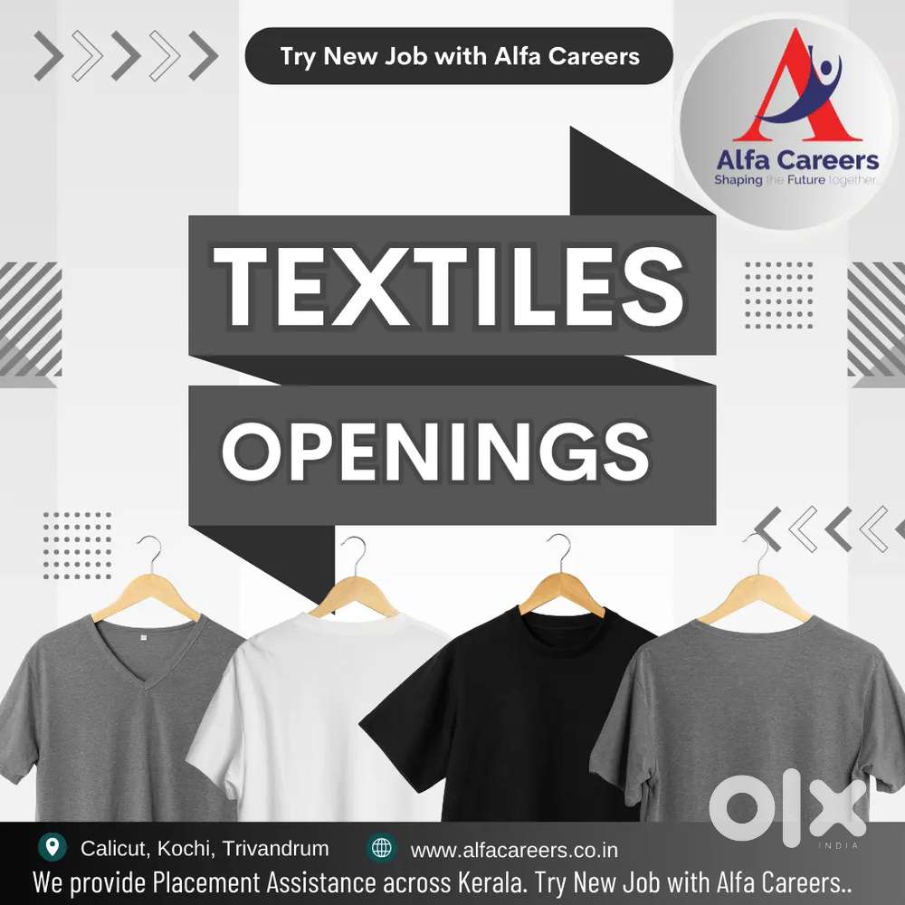 Openings in Textiles -Malappuram