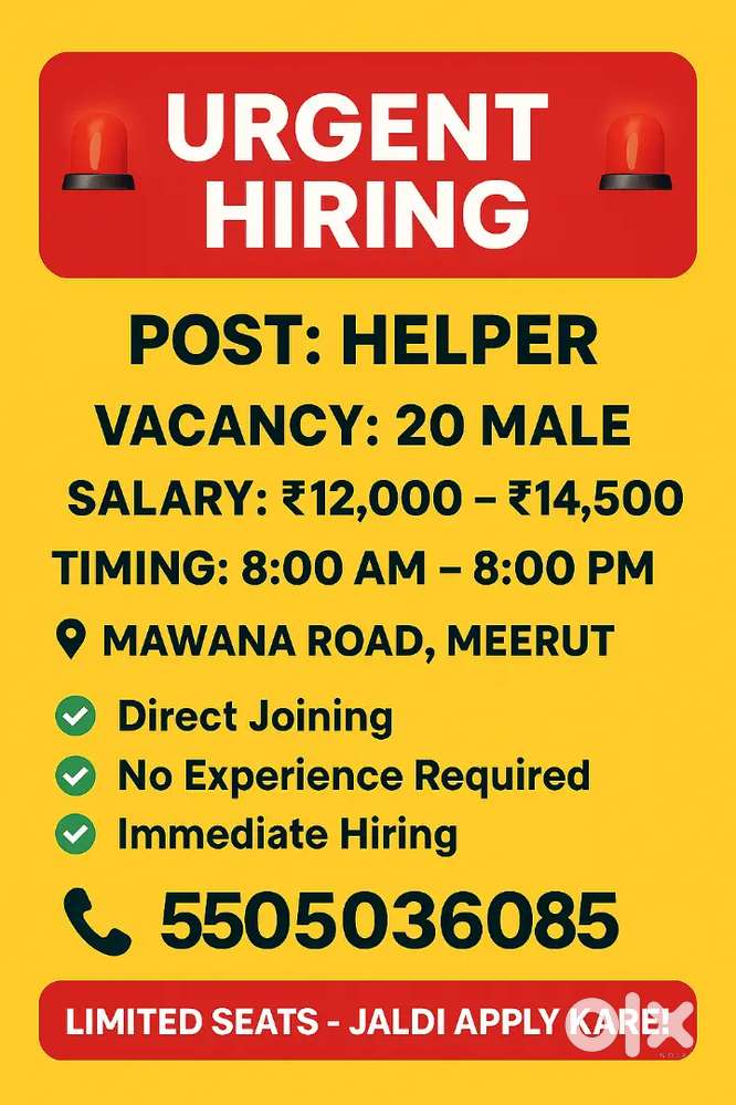 URGENT HIRING HELPER