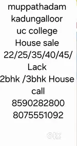 2bhk /3bhk House sale aluva kadungalloor/ muppathadam/uc college