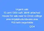 15cent 1300sqft 3BHK attached near Christ Irinjalakuda Thrissur