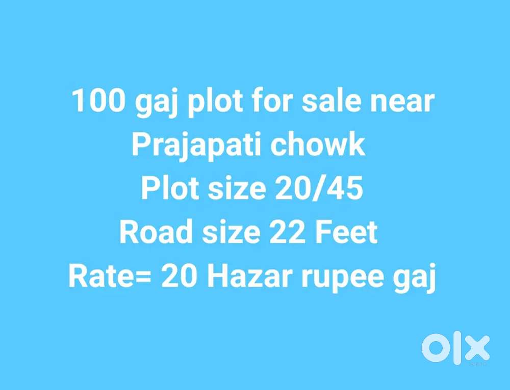 100 gaj plot for sale near Prajapati chowk
