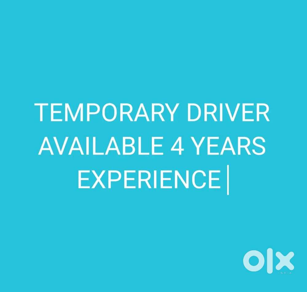 Temporary driver available any vehicle