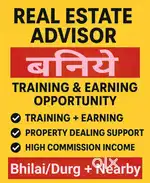 सुनहरा मौका – रियल एस्टेट में करियर बनाएँ  Real estate agent/advisor