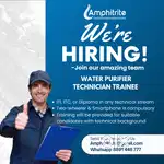 WE'RE HIRING – Water Purifier Technician Trainee