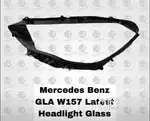 Mercedes Benz GLA W157 Latest Headlight Glass