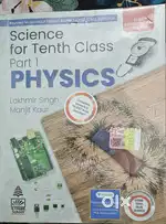 Physics/Chemistry Class 10 By- Lakhmir Singh/ Manjit Kaur