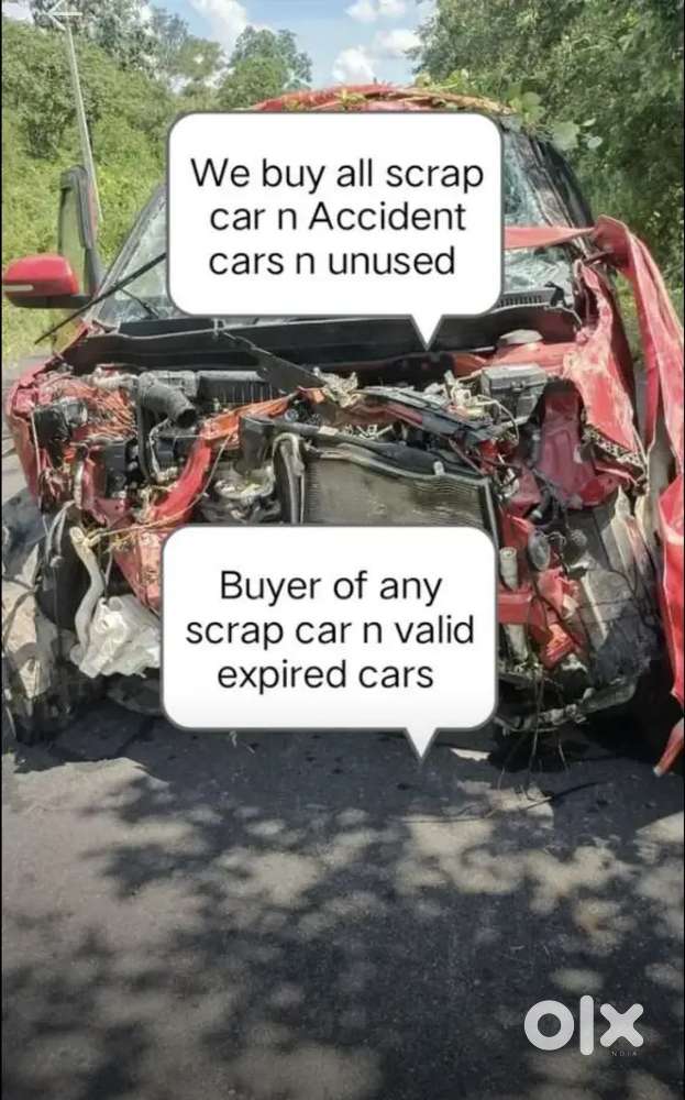 We Deal with any scrap scrap car n Damage cars n unused cars