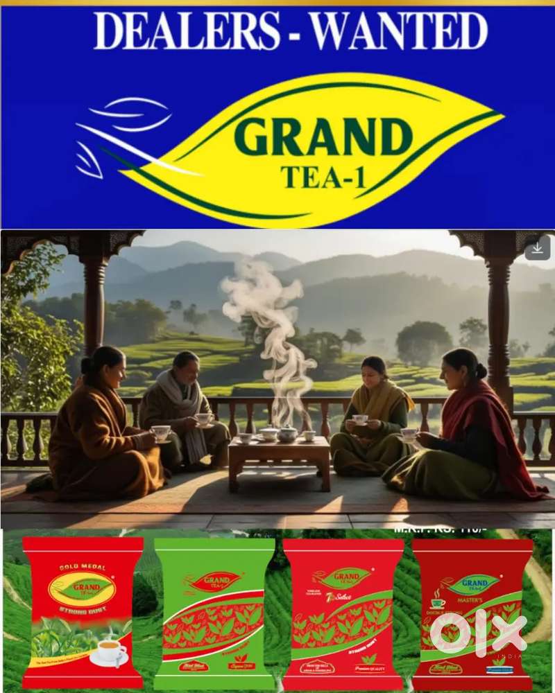 DEALER WANTED FOR GRAND TEA FACTORY