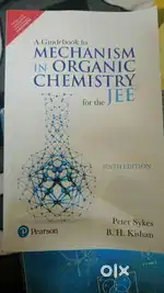 A Guide Book to Mechanism in Organic Chemistry by Peter Sykes and B.H