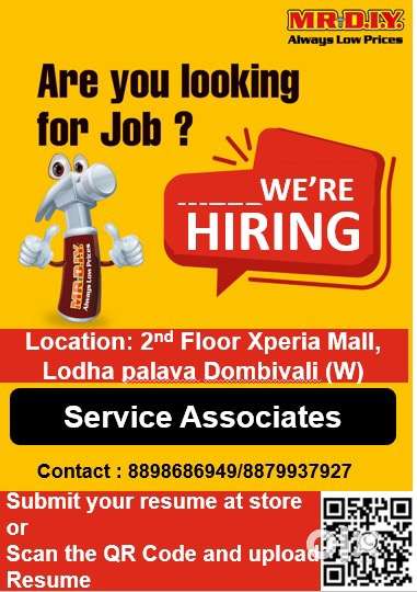 URGENT HIRING FOR SERVICE ASSOCIATE MR DIY Xperia Mall