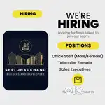 Hiring for sales executive, telecaller (female) and office staff