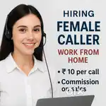 Hiring Female Caller – Telecalling Work from Home (Part-Time)