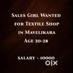 Sales girl vacancy at mavelikara