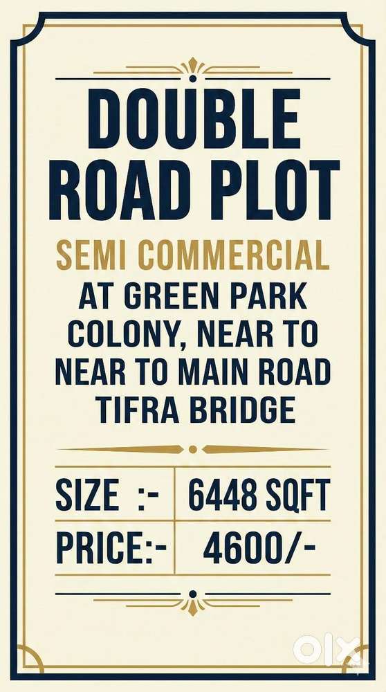 Semi Commercial DOUBLE ROAD PLOTS