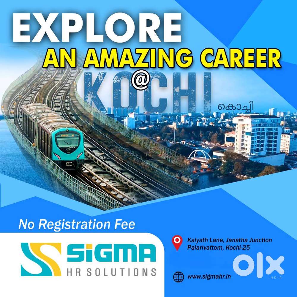 CUSTOMER RELATION EXECUTIVES NEEDED FOR KOCHI